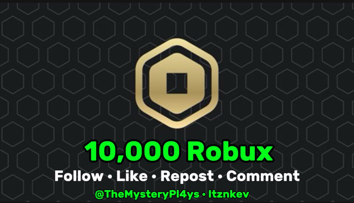 TheMysteryPl4ys's tweet image. 10,000 ROBUX GIVEAWAY! 🤑

Winners: 1

To Enter:
1: Follow @TheMysteryPl4ys &amp;amp; @itznkev ✅
2. Like and Repost! 🩷♻️
3. Comment “Done!” 💬
4. Join this server: discord.gg/FRfngFsKUV

Giveaway Ends in 7 Days! 🎉