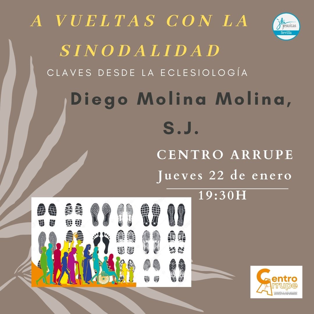 Este jueves 22 de enero, a las 19:30 de la tarde, y dentro del ciclo Los jueves Arrupe, tendrá lugar la conferencia “La Sinodalidad en la Iglesia”, de la mano de Diego Molina, SJ.