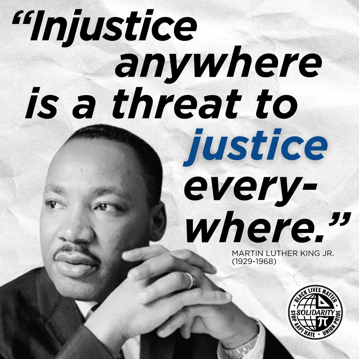 IFPTE21's tweet photo. This January 19th, on #MLKJrDay, we remember Dr. King's legacy and our favorite quote:

"Injustice anywhere is a threat to justice everywhere." 

May we continue to live out the solidarity that MLK Jr. courageously embodied. https://t.co/MqtSIqY9uI