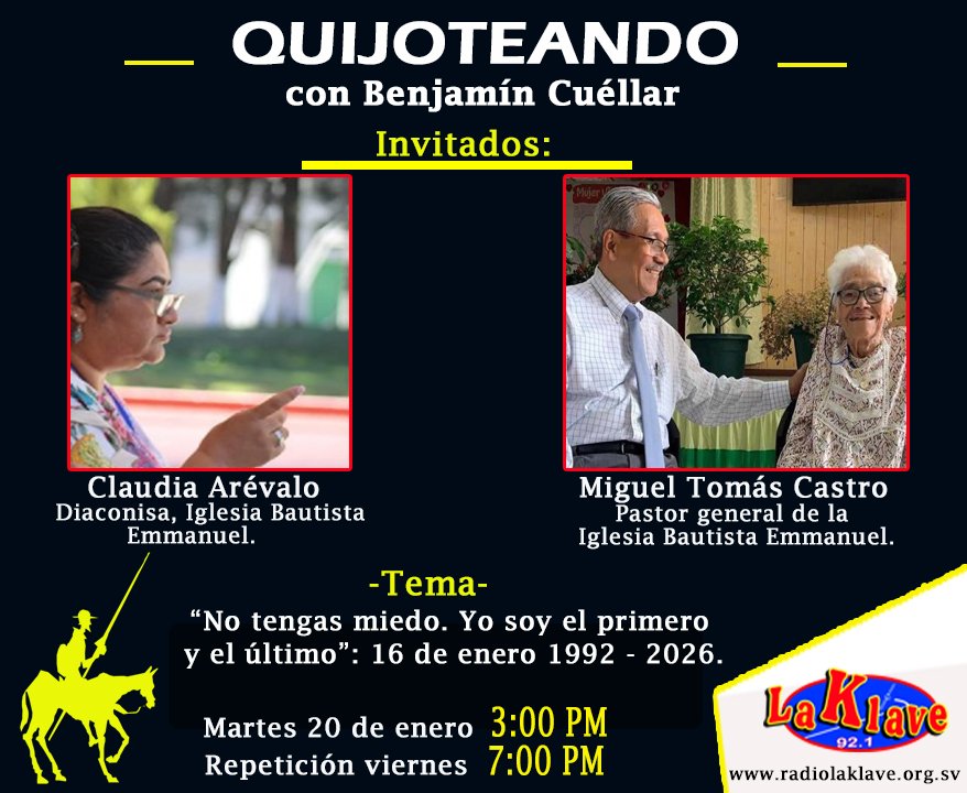 #Programa l Quijoteando 🎙
Este martes  20  de enero no te pierdas tu programa "Quijoteando" a las 3:00 pm y su repetición viernes 7:00 pm.  ……Escúchalo en el 92.1 fm y en radiolaklave.org.sv