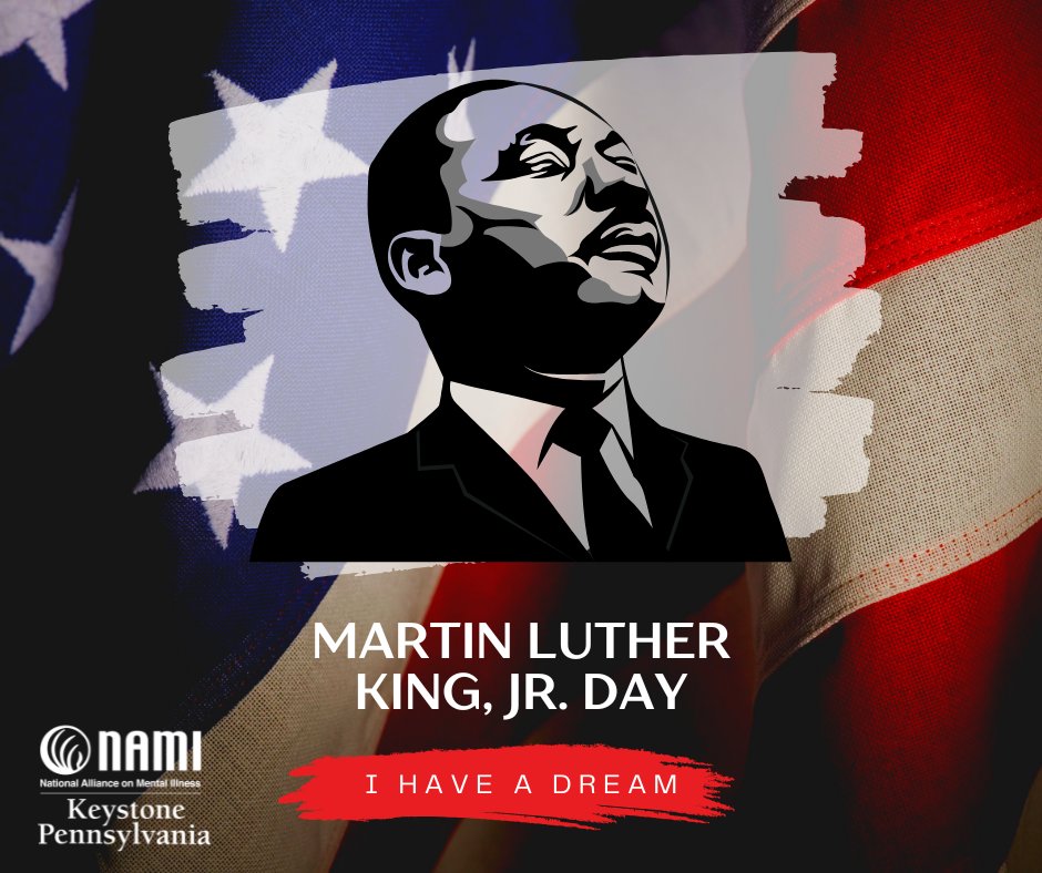 NAMIKeystonePA's tweet image. Honor Dr. King's legacy by reflecting on how we can all contribute to justice and equality in our communities. #MLKDay