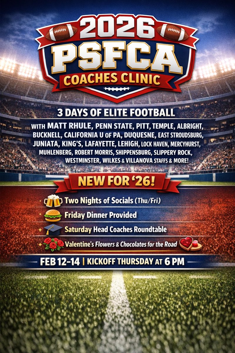 PSFCA_'s tweet image. 🏈 PSFCA Coaches Clinic
📅 Feb 12–14 | 2026
📍 Penn Harris Convention Center, Camp Hill
📣 List of Speakers