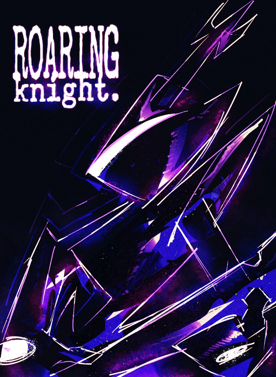 spacedawgspace's tweet image. THE KNIGHT OF THE ROARING
