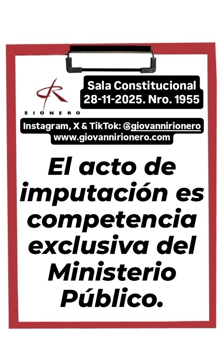 #Imputación Reciente sentencia en la cual se ratifica que el acto de imputación es competencia exclusiva del Ministerio Público.