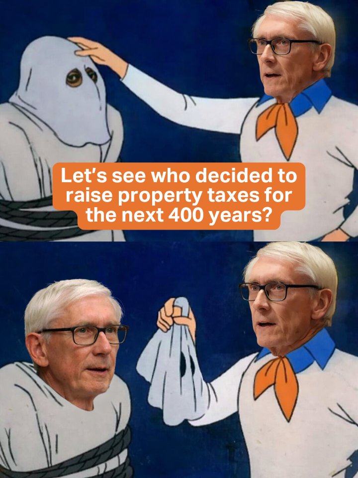 <a href="/GovEvers/">Governor Tony Evers</a> Let’s start by repealing your 400-year property tax hike, the one that raises taxes until the year 2425 (yes, not a typo).