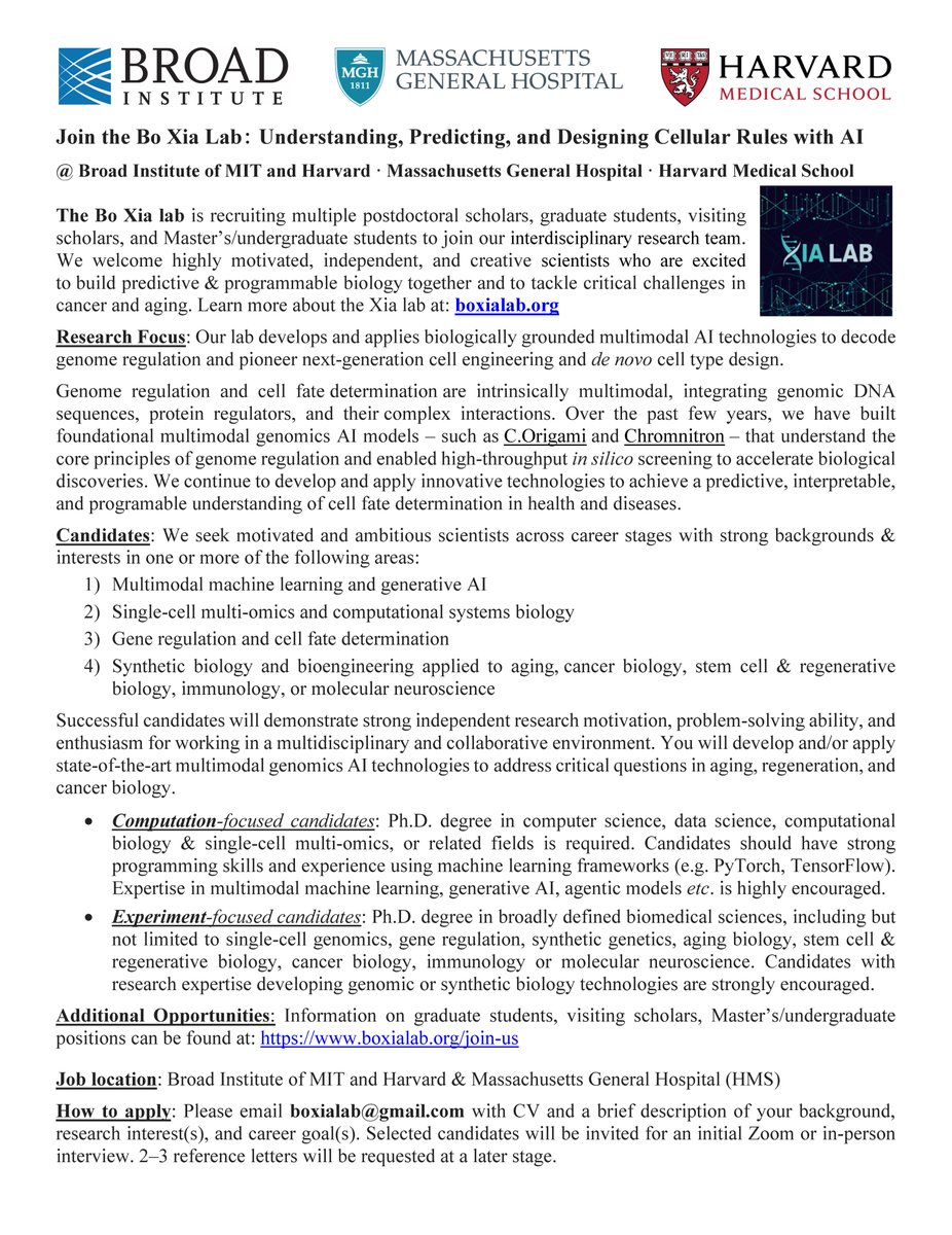 We’re recruiting!
The Bo Xia Lab @BroadInstitute <a href="/MassGenBrigham/">Mass General Brigham</a> @HarvardMed is looking for postdocs, students, and visitors to build AI-powered predictive &amp; programmable biology.
If you’re excited about multimodal AI × genome regulation × cell fate, join us!
🔗