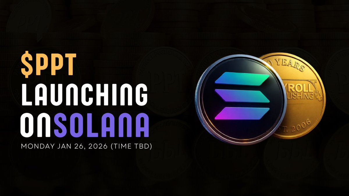 PayrollPub's tweet photo. 🚀 $PPT is officially launching on Solana: Jan 26!

Payroll Publishing Token.
20 years of legacy. On-chain future.

- Airdrops ✅
- Community rewards ✅
- Real utility ✅

This isn’t just a token, it’s a takeover. 🟣⚡
#Solana #PPT #CryptoLaunch https://t.co/ORBp5ayJk8
