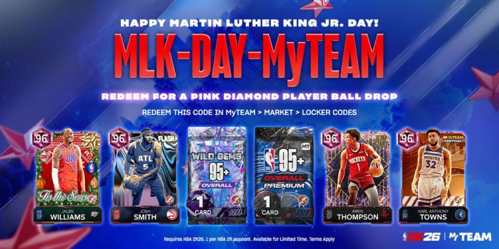 PSXBPLUG's tweet photo. 🚨 2 New MLK Day Locker Code!

🎟 Enter: MLK-DAY-MyTEAM
For #MyTEAM

MYCAREER-MLK-DAY-2026

Redeem this Locker Code for a new t-shirt and 2XP coins in #MyCAREER !

🗓 Available for 1 week.

#NBA2K26 #LockerCodes #MLKDay #MLKDay2026 https://t.co/rfsZIHVdHl