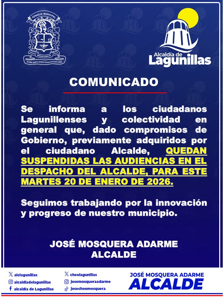 Comunicado Alcaldía de Lagunillas <a href="/alclagunillas/">Alcaldía de Lagunillas</a> despacho del alcalde José Mosquera Adarme <a href="/cheolagunillas/">José Mosquera Adarme</a>