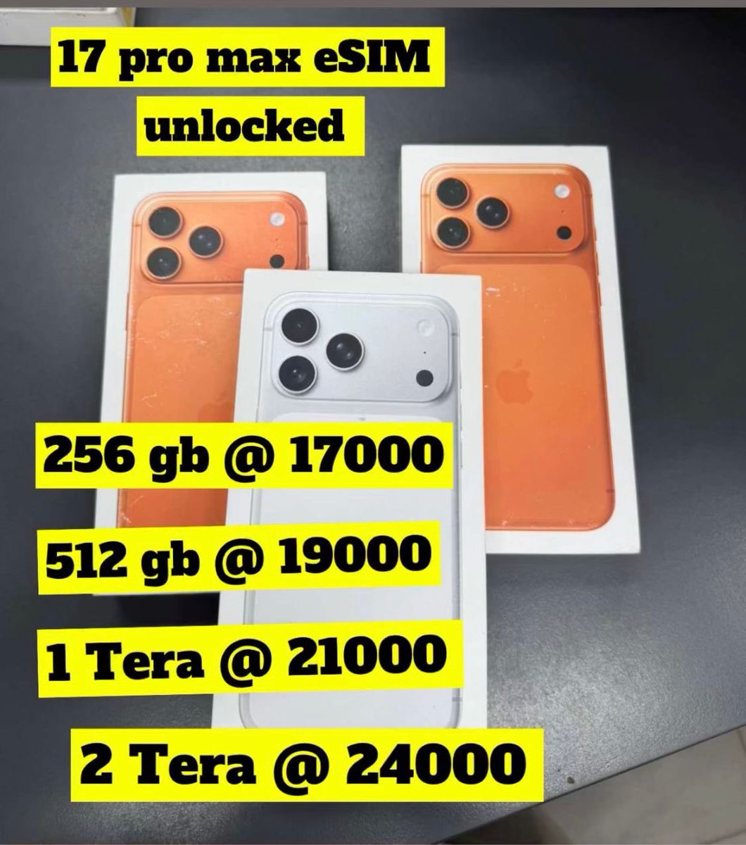 Mr_Deliveri's tweet photo. 🌻🌻🌻

iPhone 17 pro max
eSIM unlocked
256gb @ 17000
512 gb @ 19000
1 Tera @ 21000
2 Tera @ 24000

☎️ 0551386028 ☎️
https://t.co/vVsC0nbMYt

.
.
.

https://t.co/suexhqLOIT https://t.co/AA0cntOKPh