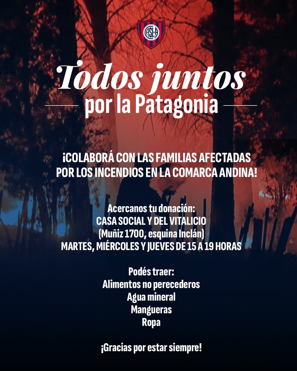 ¡Colaborá con las familias afectadas por los incendios en la Comarca Andina!

Acercá tu donación:
📍 Casa Social y del Vitalicio (Muñiz 1700, esquina Inclán)
 Martes, miércoles y jueves, de 15 a 19 horas.

Podés traer:
▪️Alimentos no perecederos
▪️Agua mineral
▪️Mangueras
▪️Ropa