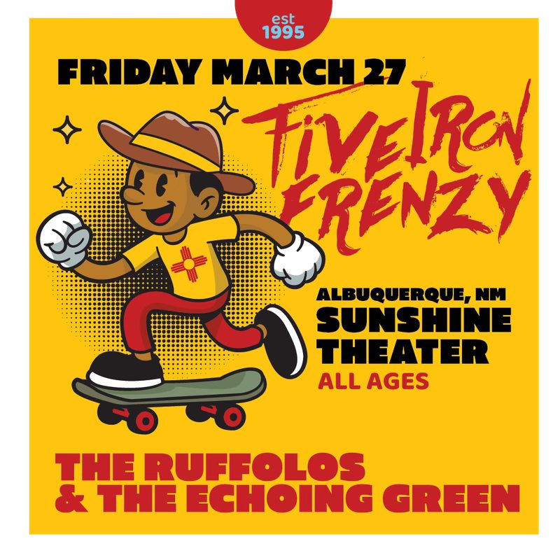 LaunchpadABQ's tweet photo. 💥 Ska-punk band Five Iron Frenzy will be coming to Sunshine Theater March 27th! W/ support from The Ruffolos, and The Echoing Green.

📆 Friday, March 27th | Doors 7pm | All Ages https://t.co/1fFhGTsr5l