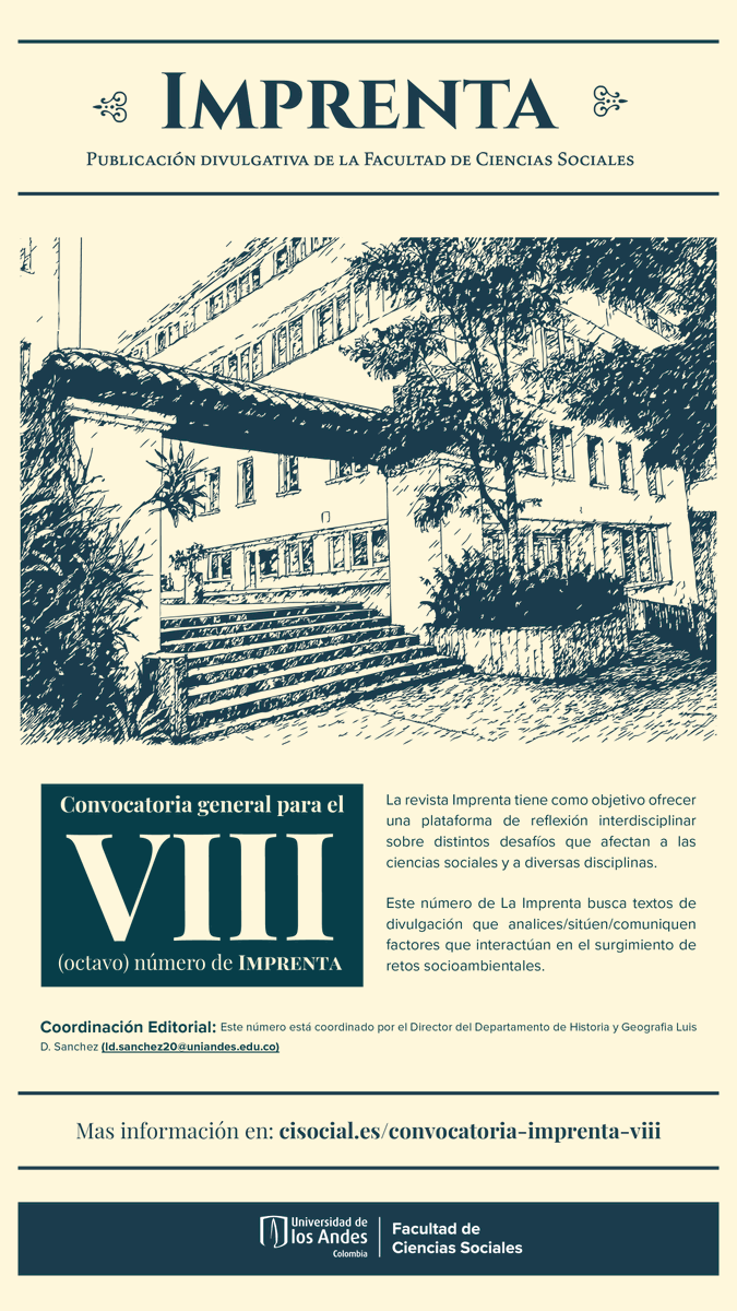 facisouniandes's tweet photo. #Convocatoria 📢 Abierta la convocatoria del VIII número de Imprenta. Buscamos textos de divulgación sobre retos socioambientales y sus múltiples dimensiones.🌿👥

ℹ️ Más información: https://t.co/txzMmLisg0  

#FACISO #Imprenta #CienciasSocialesUniandes https://t.co/QyPYFE7KmU