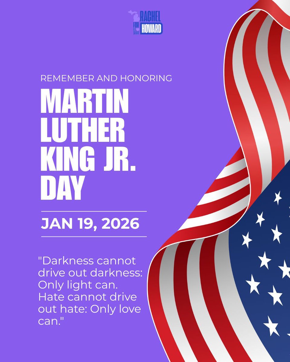 RachelForSenate's tweet image. Today we honor Dr. Martin Luther King Jr. by continuing the work he began, standing up for justice, equality, and opportunity for all. The dream lives on through action.  🇺🇸 🫶 
#RachelHoward #MartinLutherKingJrDay #Michigan
