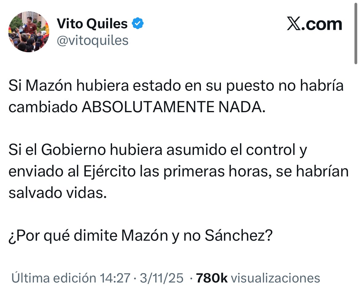 EgioVictor's tweet image. Vito Quiles lleva 24 horas pidiendo la dimisión de Óscar Puente y echando la culpa al gobierno por el accidente de tren de Adamuz, cuando ni siquiera los expertos saben aún qué ha pasado.

“Si Mazón hubiera estado en su puesto no habría cambiado ABSOLUTAMENTE NADA”

Esto decía de…