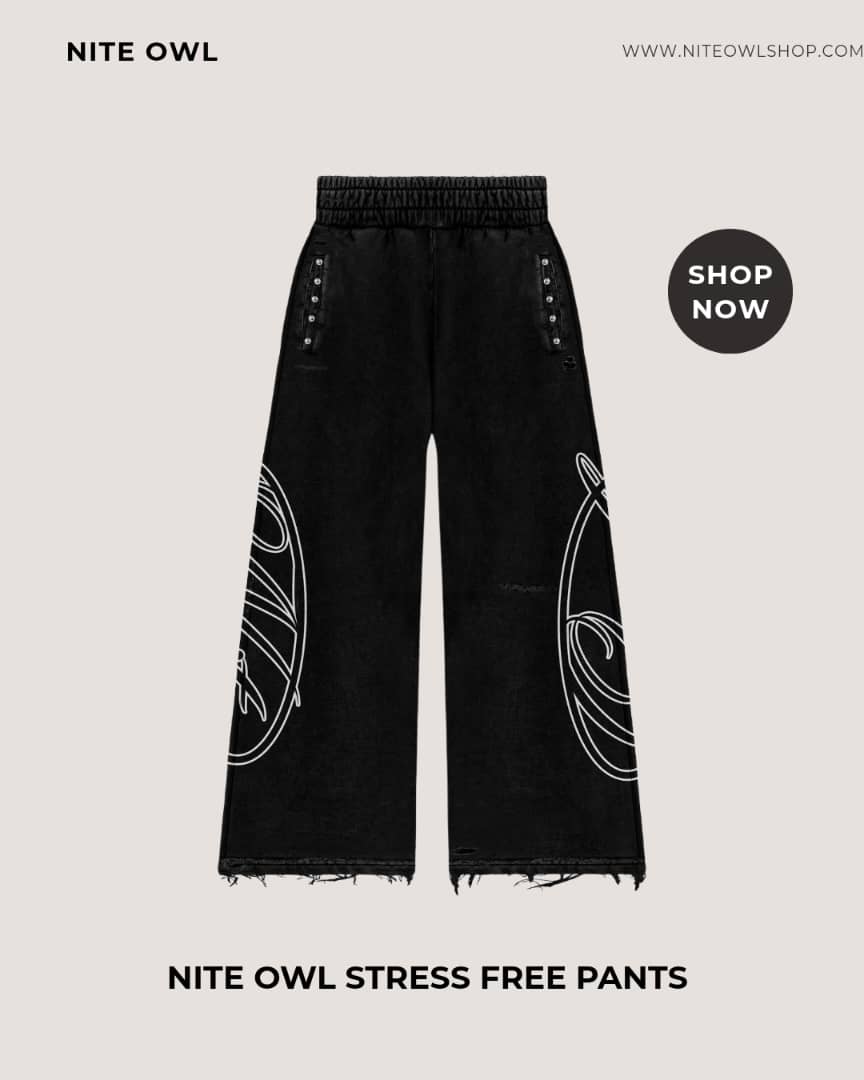 Stress less, Vibe more with our Nite Owl Stress Free Pants off the Fall collection available now in multiple variants. Shop now @ niteowlshop.com 

#NiteOwl #Fallfits #LuxuryStreetwear #AfterDarkstyle #NYCStreetwear