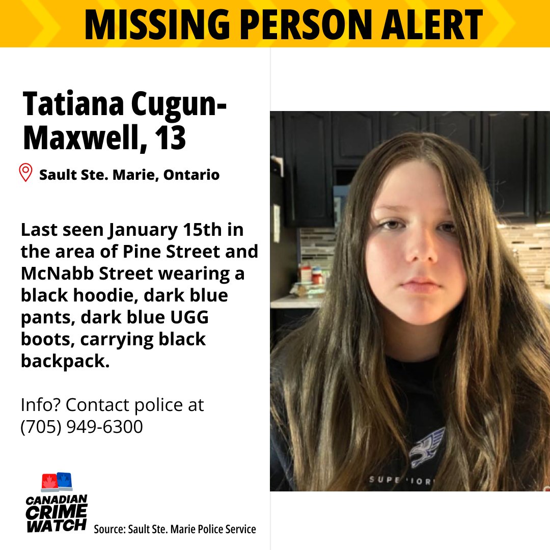 CrimeWatchCAN's tweet image. SAULT STE. MARIE, ONTARIO – Police are asking for the public’s help locating a missing 13-year-old girl.

Tatiana Cugun-Maxwell, 13, was last seen around 9:30 a.m. on January 15, 2026, in the area of Pine Street and McNabb Street, wearing a black hoodie, dark blue pants, dark…