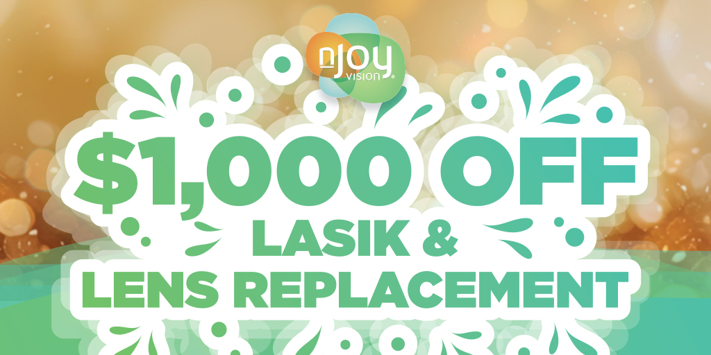🎉A new year brings new opportunities, and this is your opportunity to save $1,000 on #LASIK and #LensReplacement at nJoy Vision.
Schedule your free consultation at nJoyVision.com to cash in on clear vision.