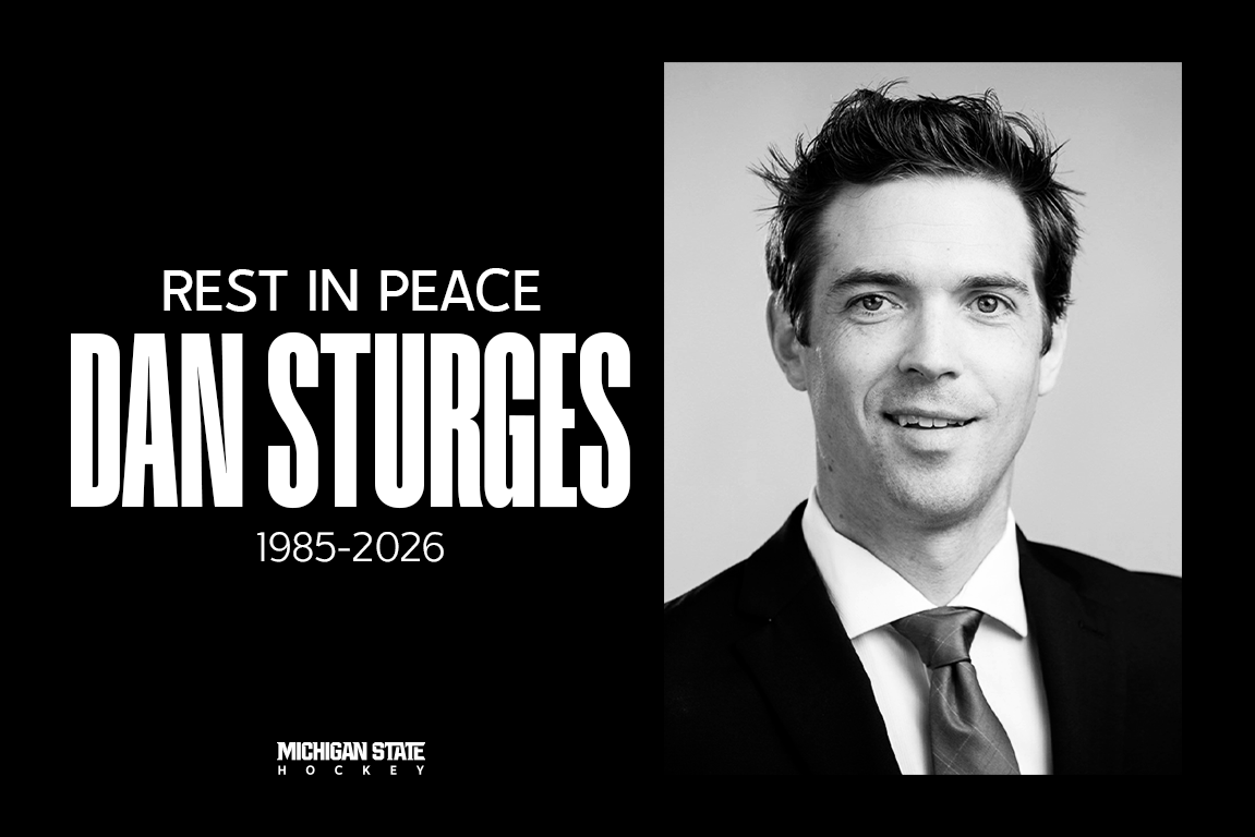 MSU_Athletics's tweet image. Michigan State Athletics is deeply saddened to announce the unexpected passing of MSU Hockey's Dan Sturges.
