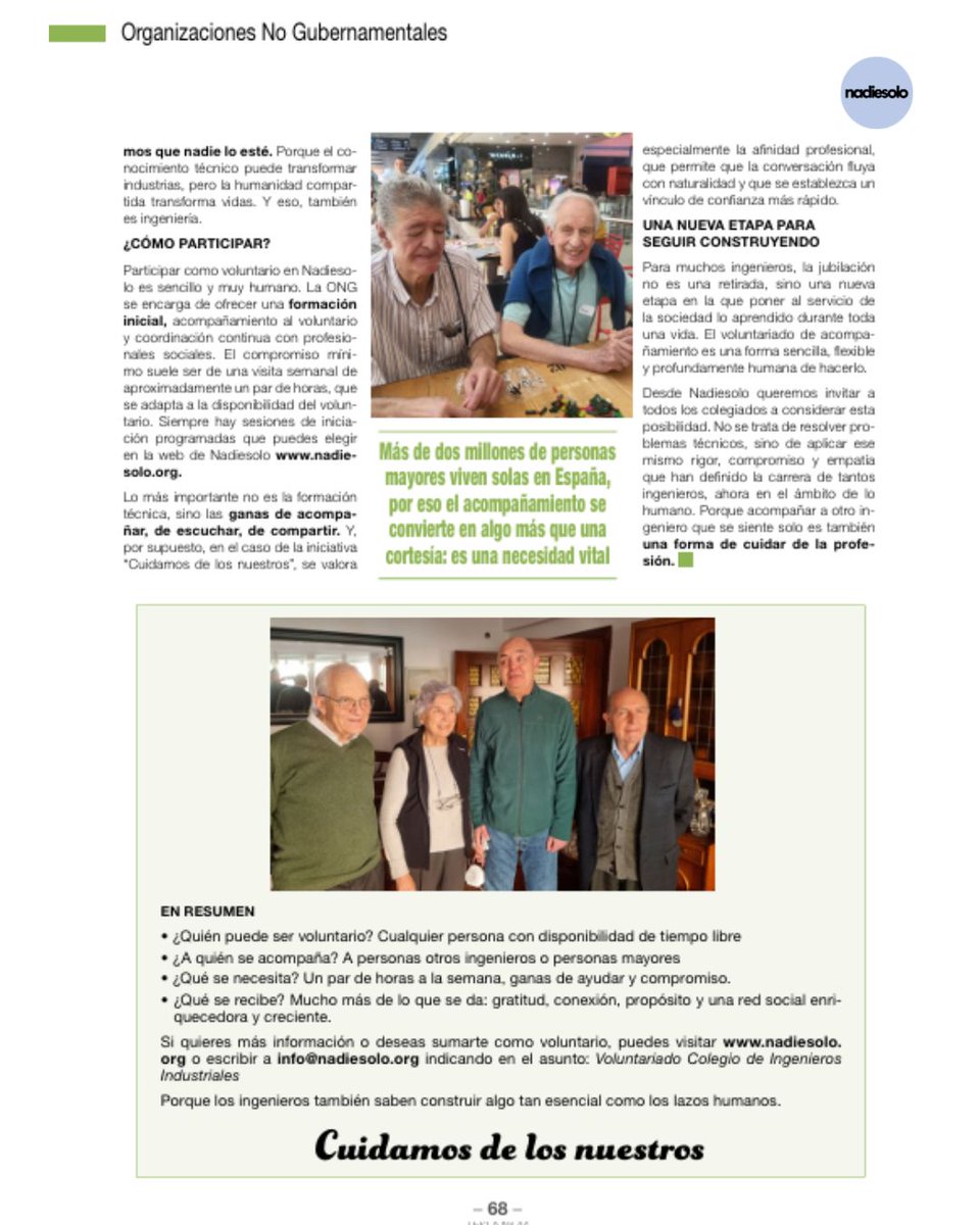 “Cuidamos de los nuestros” no es solo una frase, es acompañar, escuchar, estar. Es hacer voluntariado y entender que nadie debería sentirse solo en ningún momento de su vida
Gracias al <a href="/COIIM/">Ingenieros Industriales Madrid</a> por darnos voz y por ayudar a visibilizar el #voluntariado 
nadiesolo.org