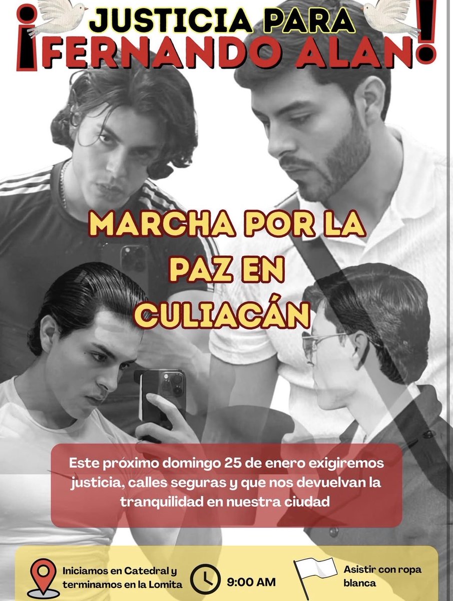 A petición de los amigos de Fernando Alan, les comparto esta convocatoria para la marcha por la paz en #Culiacán.

Una convocatoria ciudadana para exigir justicia, seguridad y que le devuelvan la tranquilidad a #Culiacán.