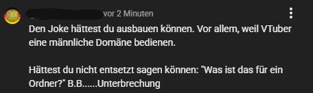 Ahaha, jetzt wird man schon belehrt bei seinen Shorts, wie man den Joke hätte besser machen können 😂

I Cant 😂

Bro, mach doch selbst Shorts, wenn du denkst du kannst es besser xD