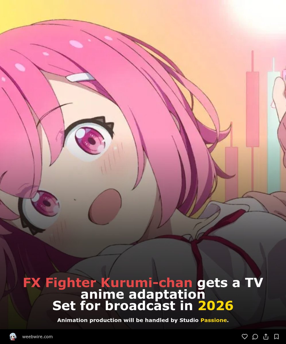 weeb_wire's tweet image. 🔗 weebwire.com/news/fx-fighte…

#FXFighterKurumiChan #Anime2026 #Passione #Kadokawa #AinaSuzuki #FinancialAnime