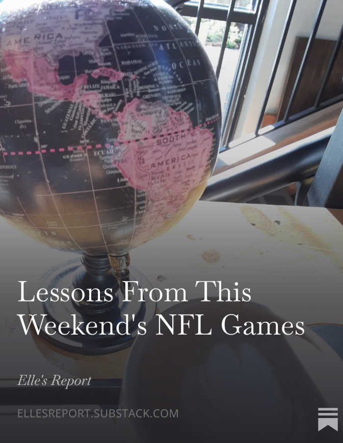 EllesReport's tweet image. Lessons From This Weekend's @NFL Games open.substack.com/pub/ellesrepor…