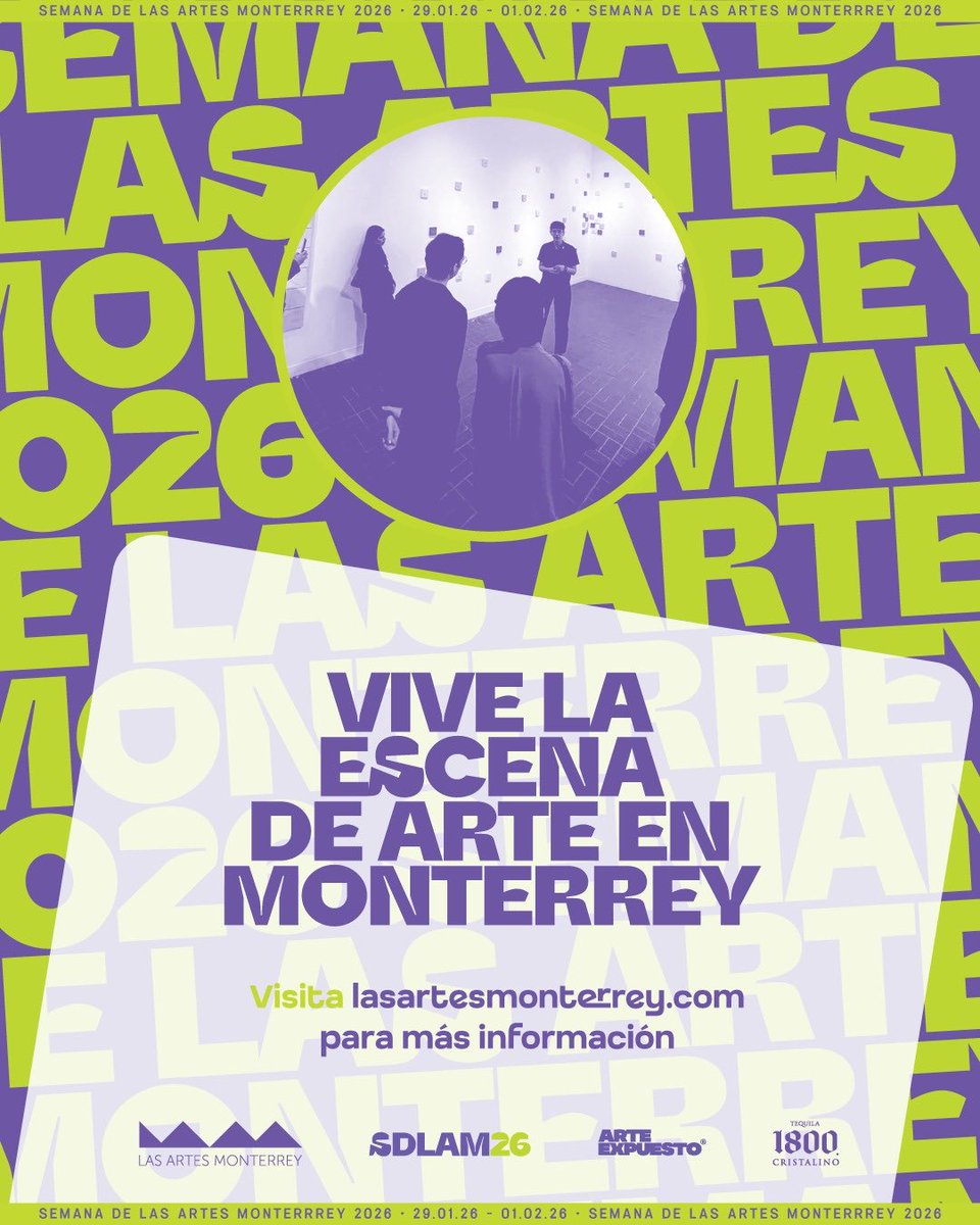 Semana de Las Artes Monterrey 2026 > Infórmate de las actividades y eventos que conforman el Programa General visitando nuestro sitio web y espera este próximo miércoles 21 de enero, la presentación oficial del programa completo.

VIVE LA ESCENA DE ARTE EN MONTERREY