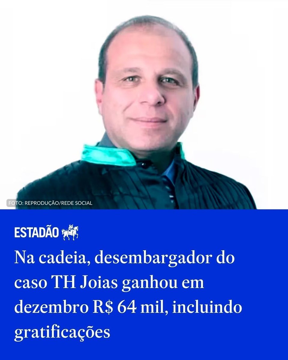 Estadao's tweet image. Na cadeia, desembargador do caso TH Joias ganhou em dezembro R$ 64 mil, incluindo gratificações  

Macário Ramos Judice Neto está recolhido desde 17 de dezembro em uma cadeia pública de Niterói; no mês passado, ele recebeu subsídio total de R$ 86,3 mil bruto; Estadão pediu…