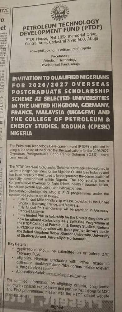 Adamu_Ibrahim01's tweet image. PTDF Overseas Postgraduate Scholarships Scheme 2026-2027

This is to inform the general public that PTDF Overseas Postgraduate Scholarship Scheme 2026-2027 are now open. 

Application Deadline: 27 February, 2026.

How to Apply:

scholarship.ptdf.gov.ng

#ptdf #Scholarships