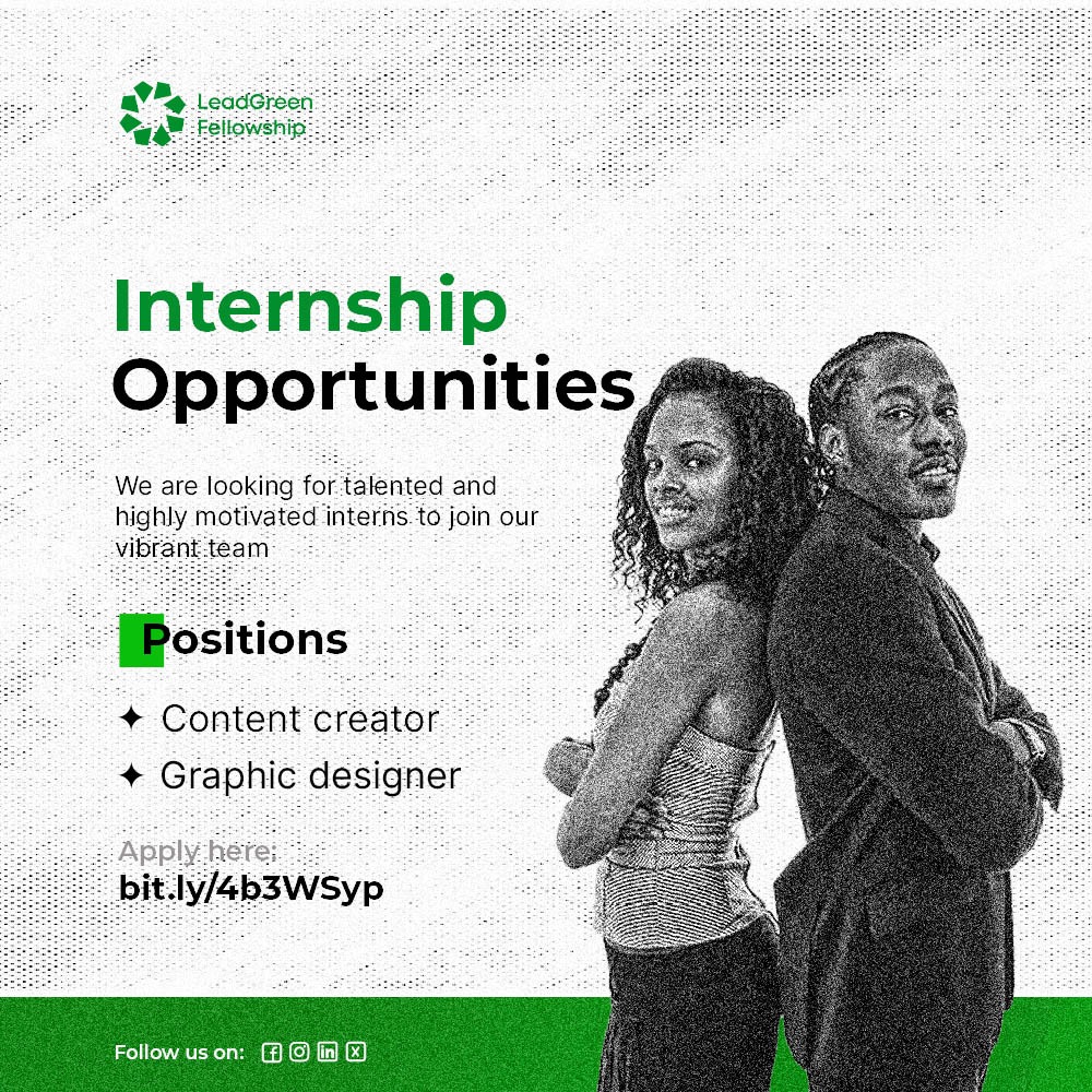 🚀 Calling creative talents!
LeadGreen Fellowship is hiring interns: ✨ Content Creator
🎨 Graphic Designer
Ready to make impact? Apply now 👇
🔗 bit.ly/4b3WSyp