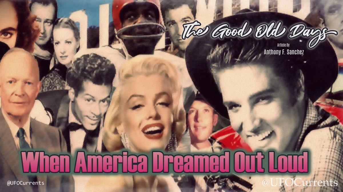 GhostHunterApps's tweet photo. "The Good Old Days: When America Dreamed Out Loud"
By Anthony F. Sanchez

• Before enemies, we were neighbors.
• Before decline, we rose.
• Before fear, we dreamed.

📖 Read more: https://t.co/lm4RNftyd2

#AmericanDream #History #Geopolitics #UFOCurrents https://t.co/rSiiMQMb2o