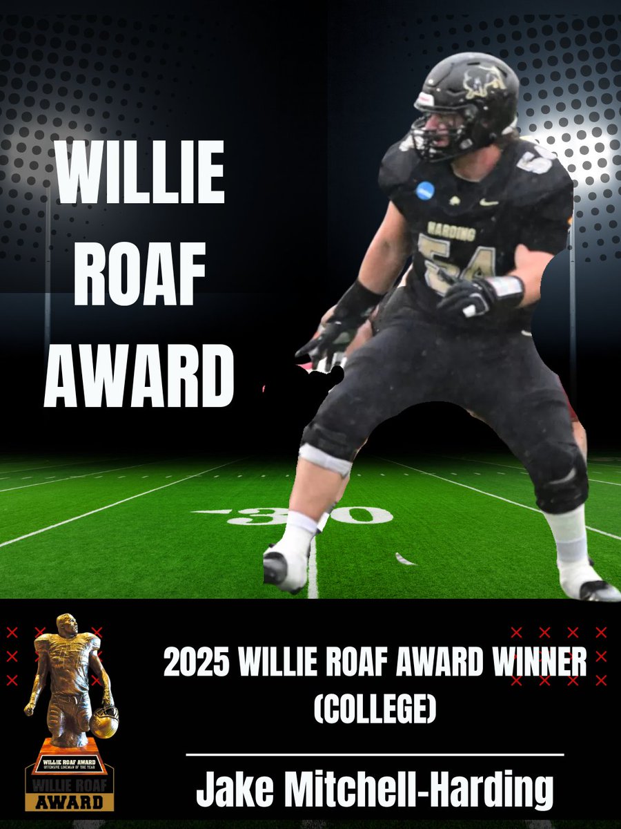 DavidBazzel's tweet image. NFL Hall of Famer Willie Roaf has selected his college offensive lineman of the year here in Arkansas and it's Harding University's Jake Mitchell. This is the third Willie Roaf Award winner from @Harding_FB @HardingU  since 2013.

Jake was the driving force behind a historic…