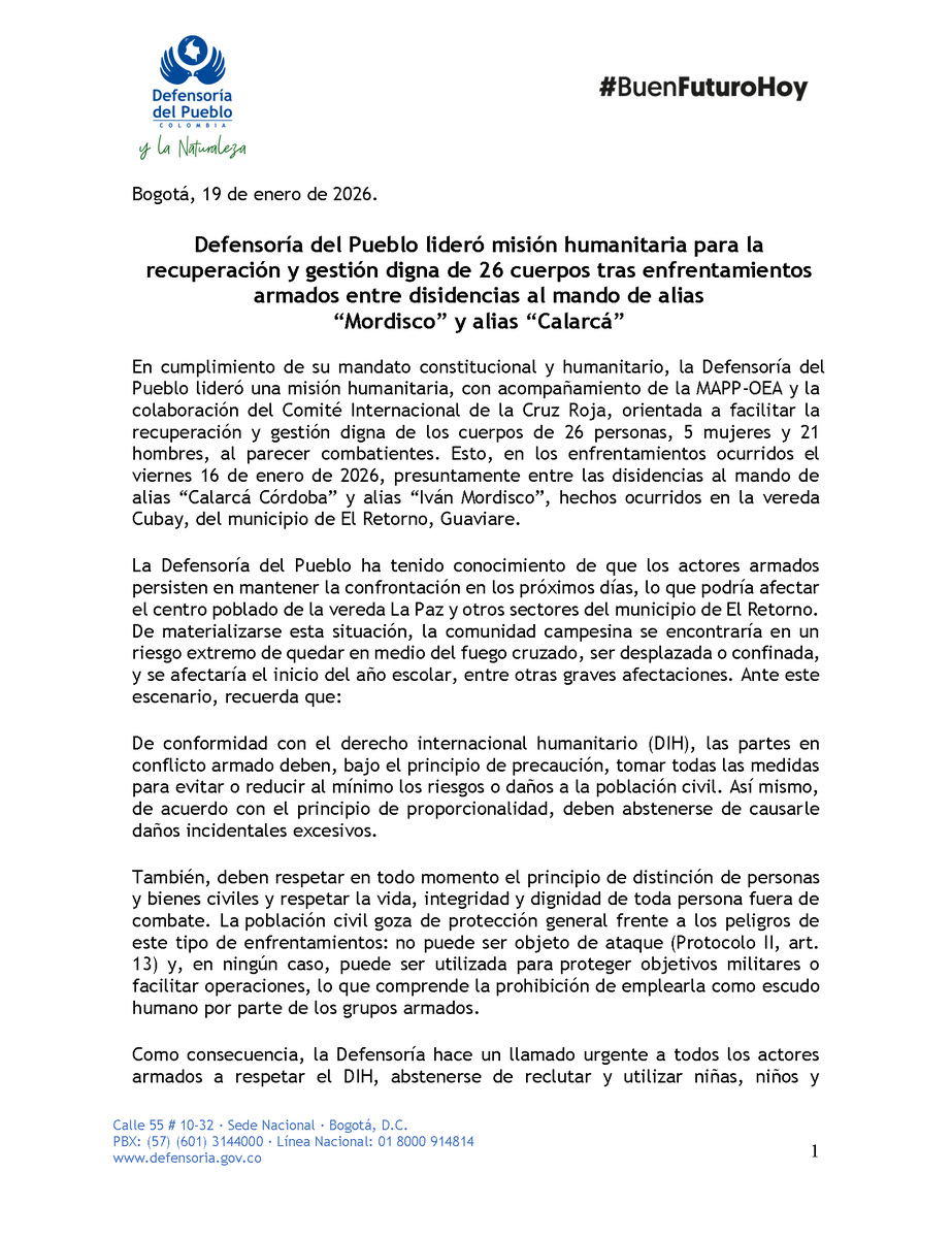 DefensoriaCol's tweet image. Defensoría del Pueblo lideró misión humanitaria para la recuperación y gestión digna de 26 cuerpos tras enfrentamientos armados entre disidencias al mando de alias “Mordisco” y alias “Calarcá”

En cumplimiento de su mandato constitucional y humanitario, la Defensoría lideró una…