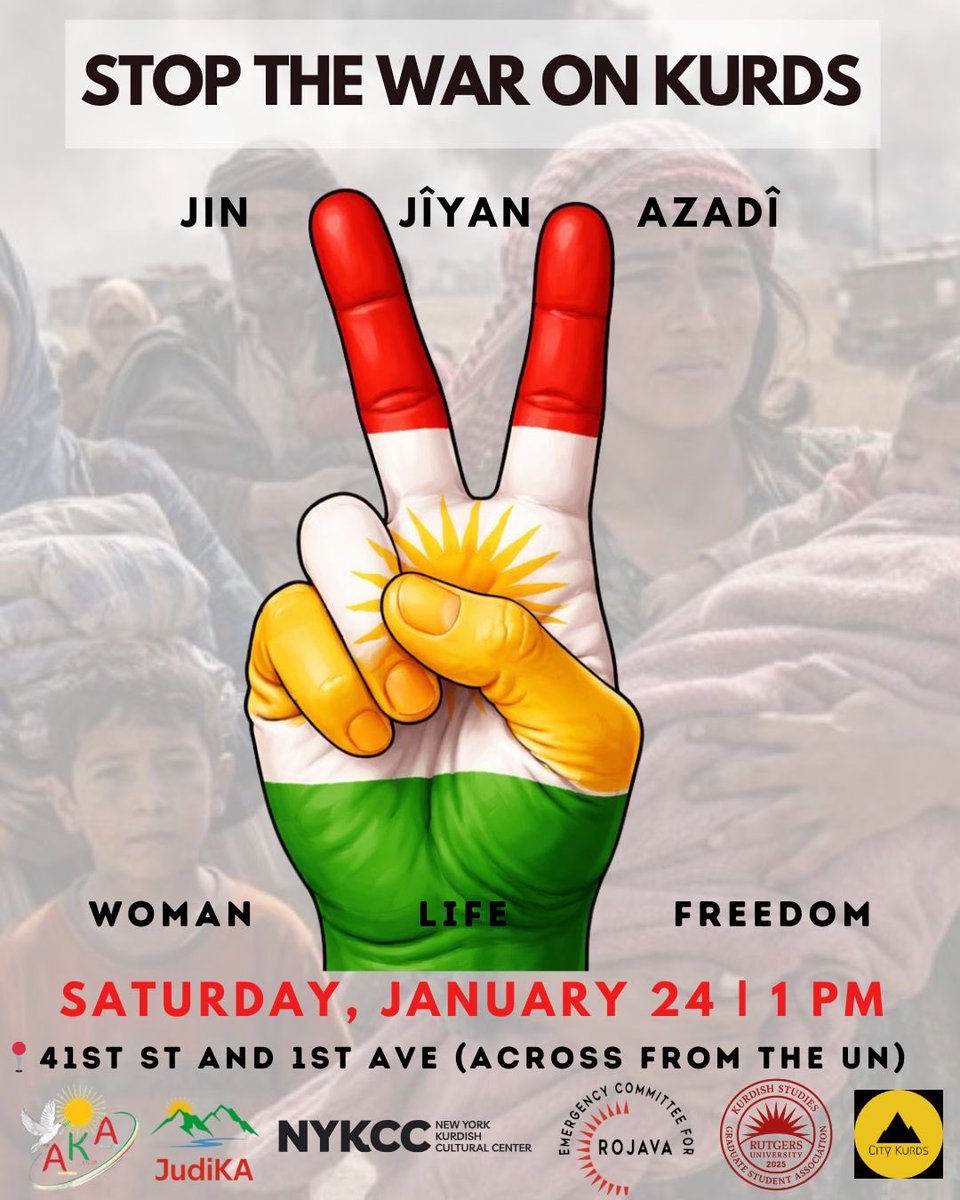JudiKurdish's tweet photo. Kurds in Syria are facing a genocide and are being massacred. Join us to support those who protected the world from terrorism: 

SATURDAY, JANUARY 24 | 1 PM 

Location: 41st ST AND 1st AVE (ACROSS FROM THE UN), NYC
#DefendRojava #Rojava #Kurds #Kurdistan https://t.co/dVy4teNryn