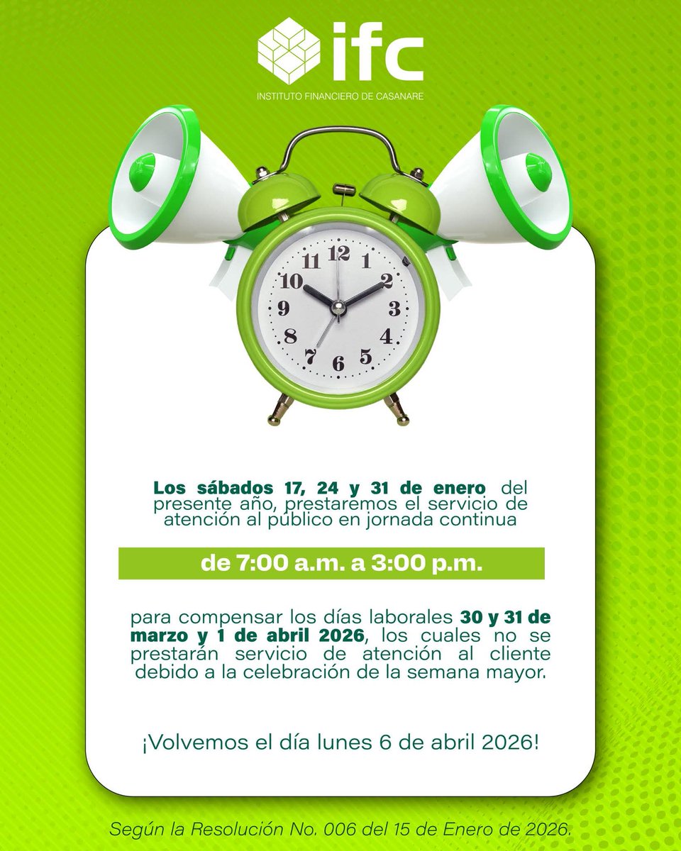 Estos son los horarios de atención extendidos del Instituto Financiero de Casanare, para compensar los días 30, 31 de marzo y 1 de abril correspondientes a la Semana Mayor 2026.⤵️