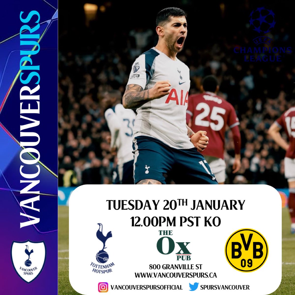 UPCOMING MATCHDAY🚨

Tottenham Hotspur 🆚 Borussia Dortmund 
⚽️ Tues 20th Jan LIVE 12.00PM PST KO
📍The Ox Pub 800 Granville Street
🏆 Champions League

Come out to watch our game against Dortmund! $10 minimum charge COYS

#vancouver #vancouverspurs #COYS #THFC #spurs