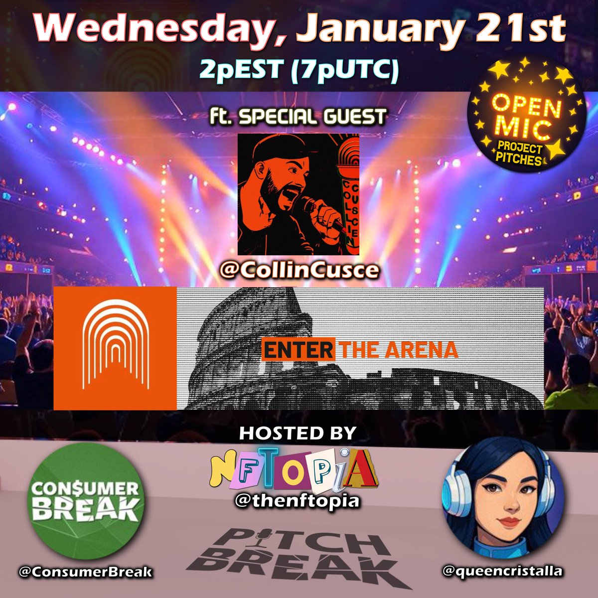 ConsumerBreak's tweet image. 🎙️Join us at 2pET (7pUTC) Wednesday January 21st for PitchBreak: Ep 14 on @thenftopia Space!
📍SET REMINDER:
x.com/i/spaces/1OdKr…

✨Featuring SPECIAL GUEST PRESENTATION from 
@CollinCusce diving into @TheArena 
➡️FOLLOW arena.social/consumerbreak
 
👋OPEN MIC, all creators are…