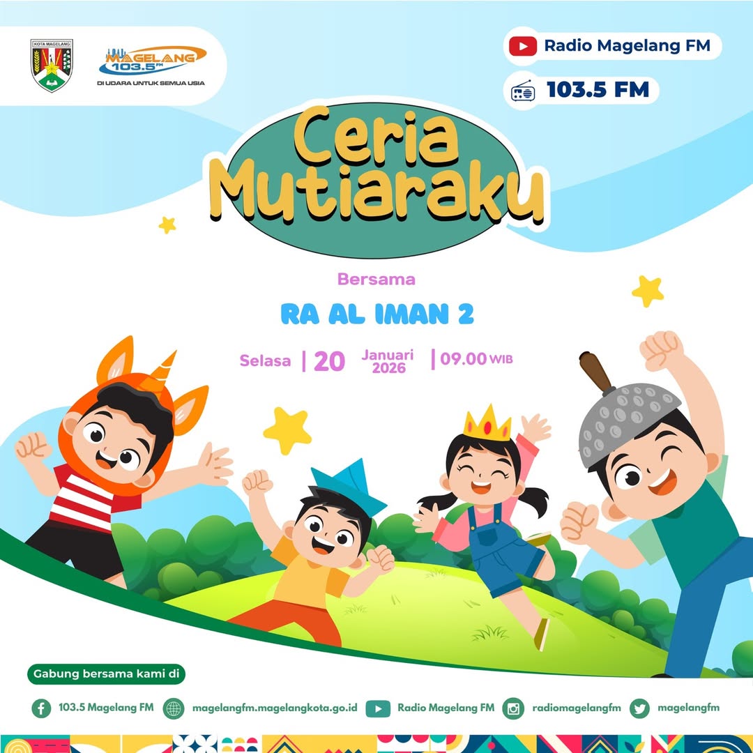 Ceria Mutiaraku bersama RA AL IMAN 2

📅 Selasa,20 januari 2025
🕘Jam 09.00 WIB

Simak dan ikuti ya👌
#ceriamutiaraku #siarantk #radiomagelangfm
#kotamagelang