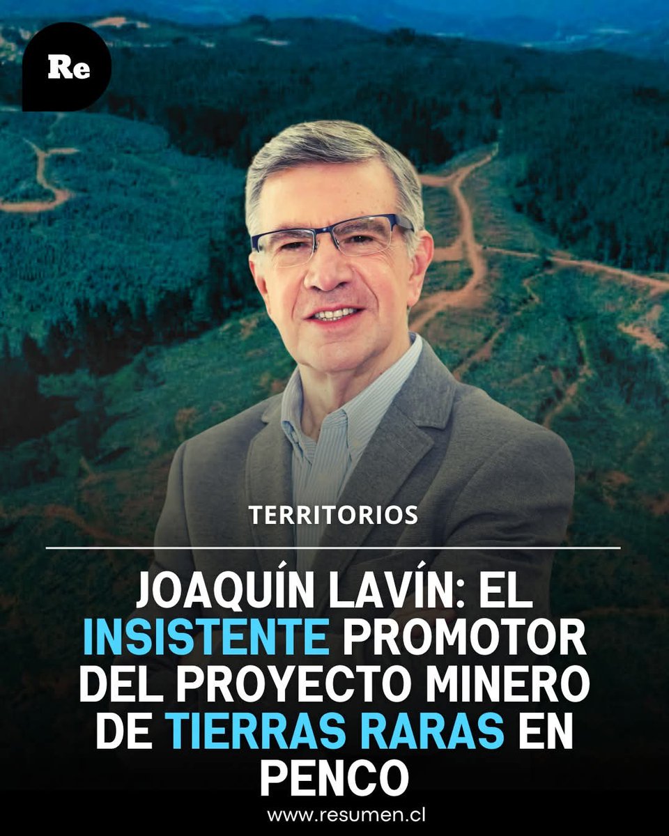 Oye, Joaquín Lavín, EL VIEJO CTM ESTÁ CALLADITO CON LA PUBLICIDAD QUE LE HIZO A LA MINERA "ACLARA" QUE QUIERE EXPLOTAR MINERAL DE TIERRAS RARAS EN PENCO #IncendiosForestales....qñuble.. concepción #Lirquen