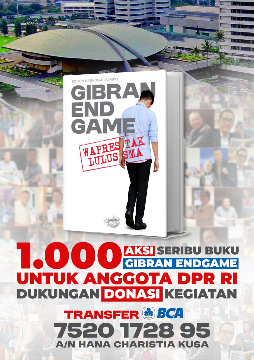 AKSI BERIKAN 1000 BUKU GIBRAN ENDGAME GRATIS KE TIAP ANGGOTA DPR DAN DPD. BERIKAN DUKUNGANMU! RAKYAT DESAK MEREKA BACA BUKU ITU UNTUK MAKZULKAN GIBRAN DALAM TEMPO SESINGKAT SINGKATNYA!