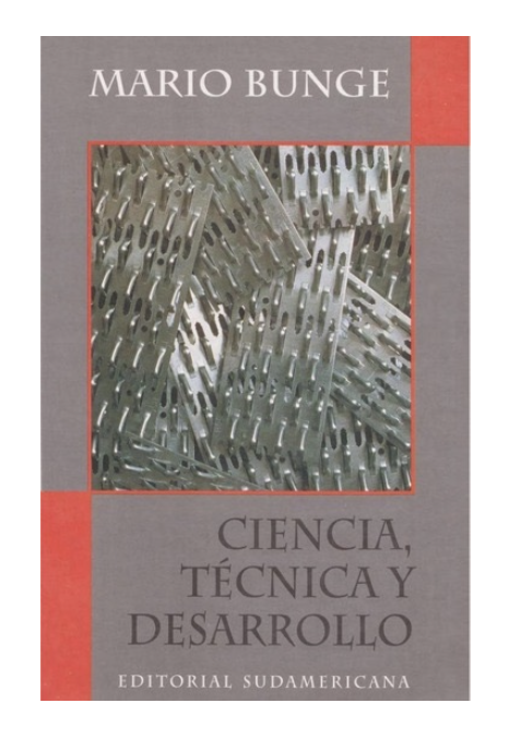 Este libro de Bunge elabora ideas sobre lo que es la ciencia, como difiere de la técnica, y si países en desarrollo pueden darse el lujo de invertir en ciencia pura. Habla de ciencia en general pero es relevante a las Ciencias Sociales.

Descarga libre: dn720004.ca.archive.org/0/items/bunge-…