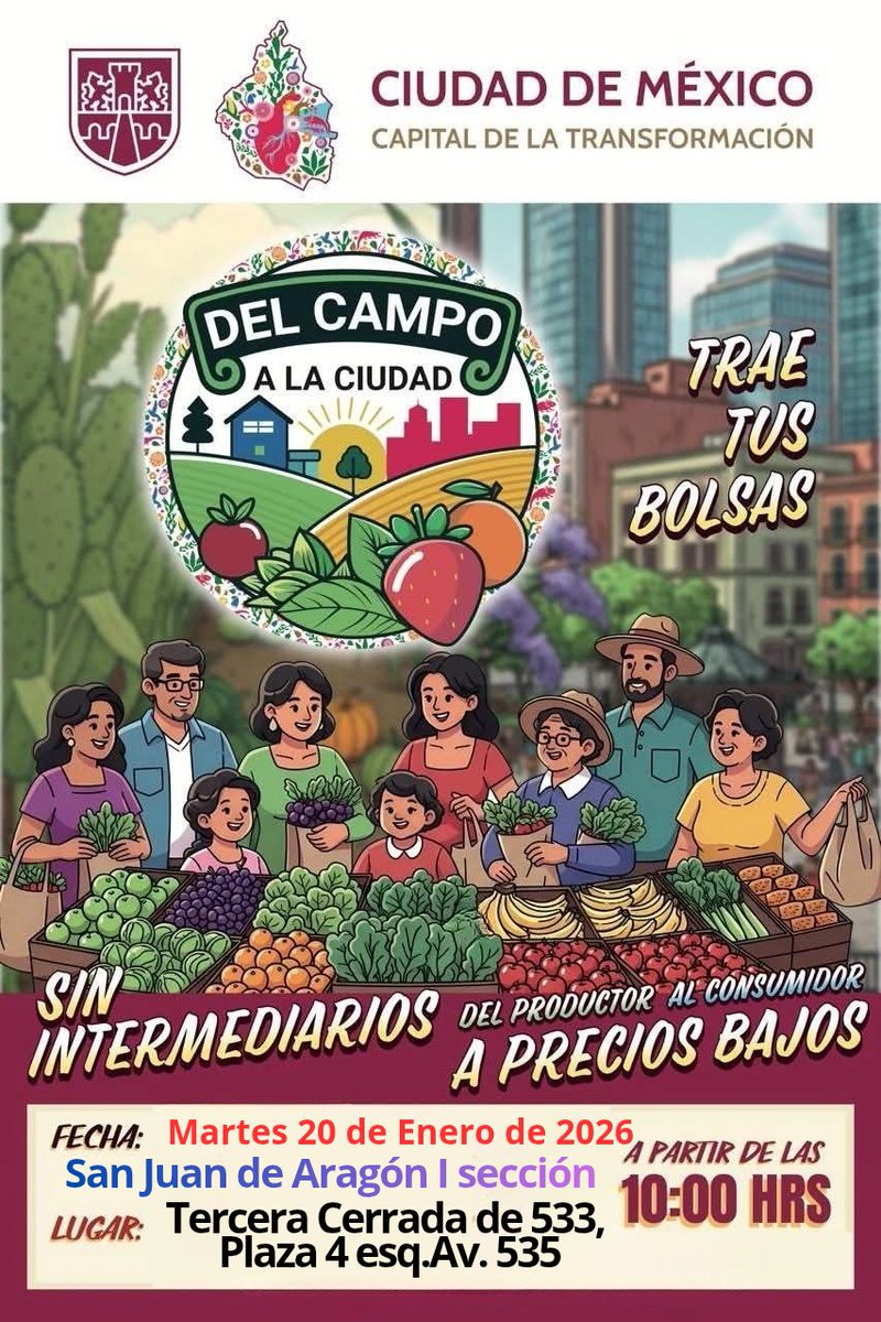 Direj_PCGAM's tweet photo. Mañana en #SanJuanDeAragónI es día de economía y calidad, "Campo a la Ciudad" no faltes lleva tus bolsas para más comodidad.
Fecha: Martes 20 de Enero de 2026
Horario: De 10:00 a.m. a 2:00 p.m.
Ubicación: Tercera Sección de 533, Plaza 4, esquina Av. 535 https://t.co/5XAZiBrgT1
