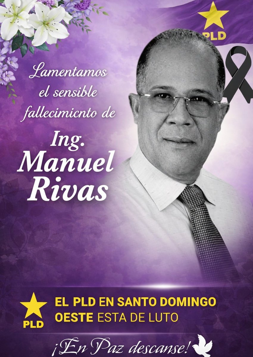 Actos de Honras Fúnebres – Ing. Manuel Rivas
Velatorio:
🗓 Mar. 20 de enero | ⏰ desde 1:00 p. m.
📍 Capilla Jardín Memorial, Av. 27 de Febrero (casi esq. Núñez de Cáceres), D.N.
Sepelio:
🗓 Miér. 21 de enero | ⏰ 12:00 m.
📍 Cementerio Jardín Memorial, Av. Jacobo Majluta.