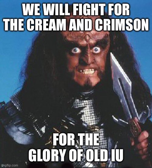 Even Gowron is rooting for IU tonight.
