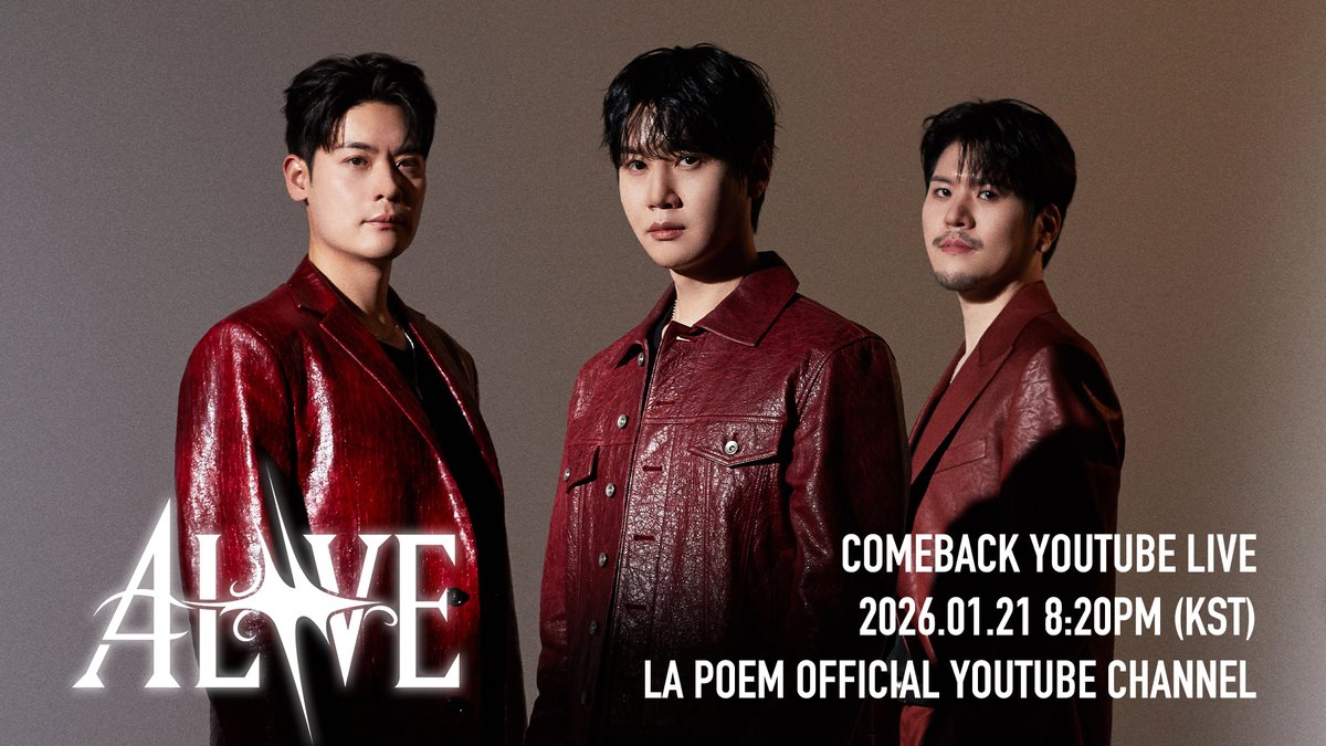 LA POEM 3rd Mini Album 【𝗔𝗟𝗜𝗩𝗘】
Comeback YouTube Live 안내

🗓2026.01.21 8:20PM
📍라포엠 LA POEM YouTube Channel

#LAPOEM #라포엠 #ALIVE
#유채훈 #최성훈 #정민성
#YouChaehoon #ChoiSunghoon #JeongMinseong
