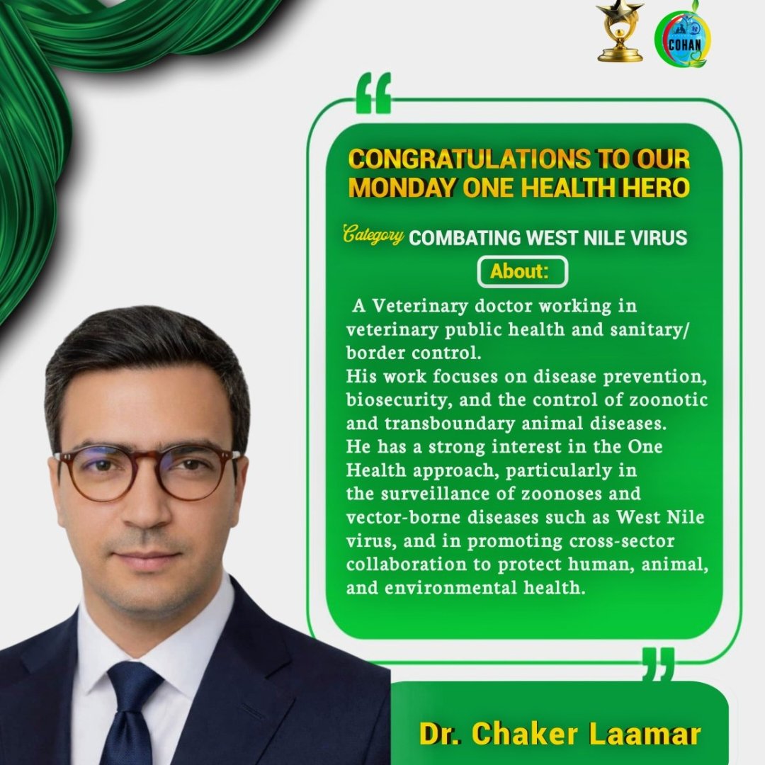 cohan2026's tweet photo. 🌟 Monday One Health Hero: Dr. Chaker Laamar
A veterinary doctor in public health &amp; border control, Dr. Laamar is committed to biosecurity and the prevention of zoonotic diseases, including West Nile virus—championing collaboration for healthier people, animals &amp; environments. https://t.co/Ks1TZCKdu2
