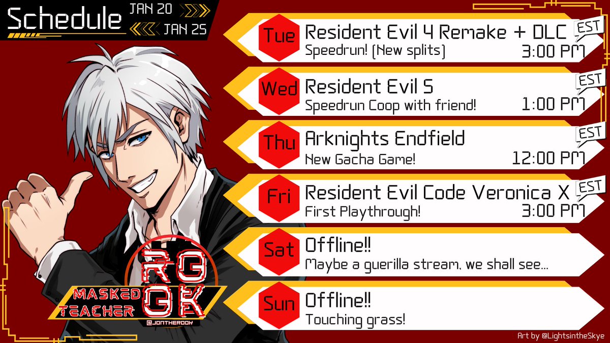 OffTheJon's tweet image. Schedule schedule! 1/20/2026-1/25/2026
#OnTheJon
#LookItsRook
Art by @Lightsintheskye