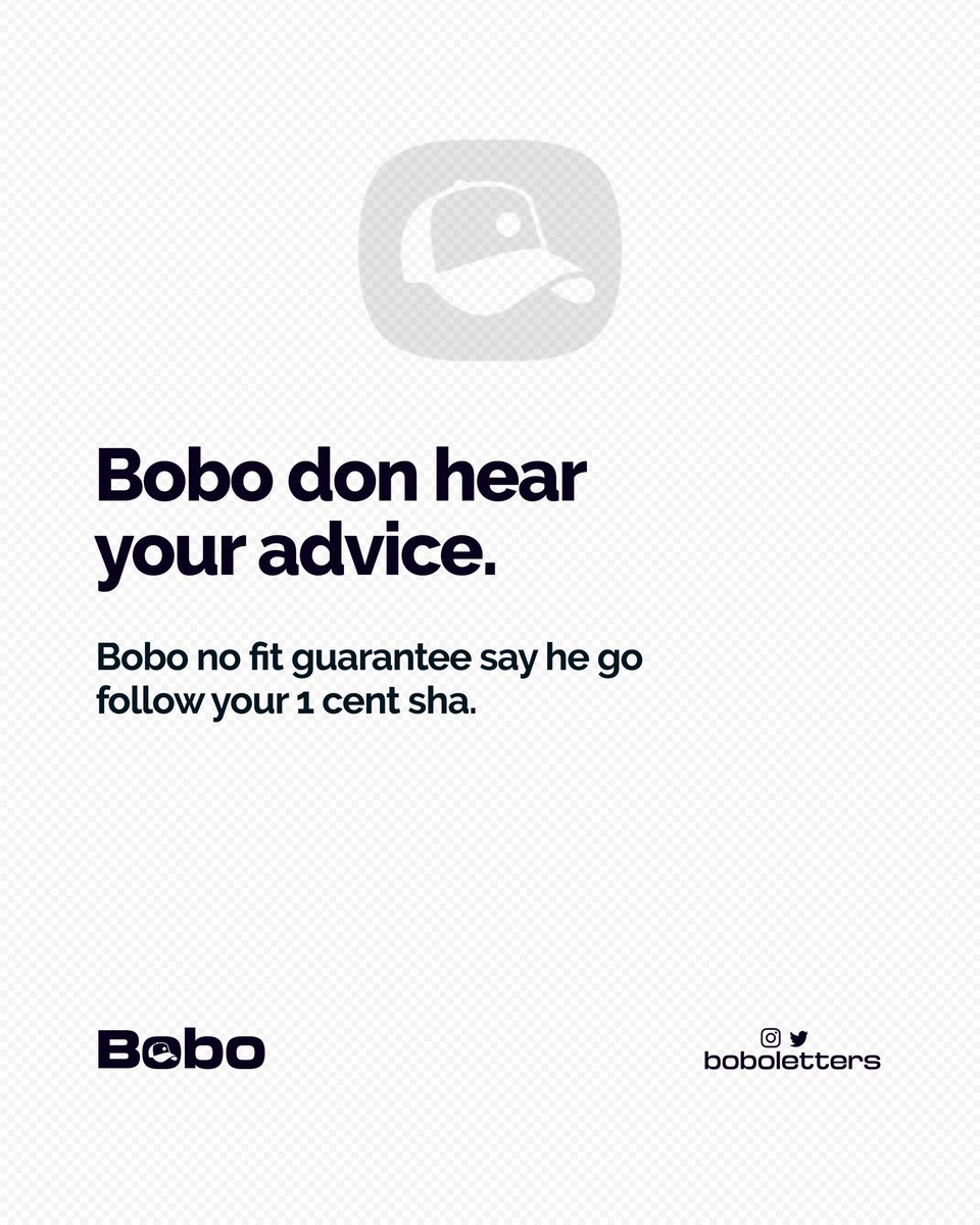 Boboletters's tweet photo. Bobo no fit guarantee say he go follow your 1 cent sha. 
#BOBO #TuesdayMotivaton #TotalEnergiesAFCON2025 https://t.co/gRzaDNb8OG